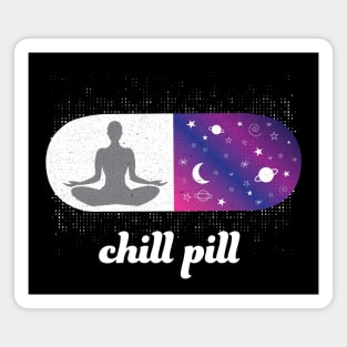 Chill Pill Relax Yoga Meditation Buddha Reiki Lightworker Empath Magnet